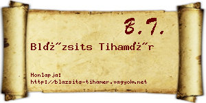 Blázsits Tihamér névjegykártya